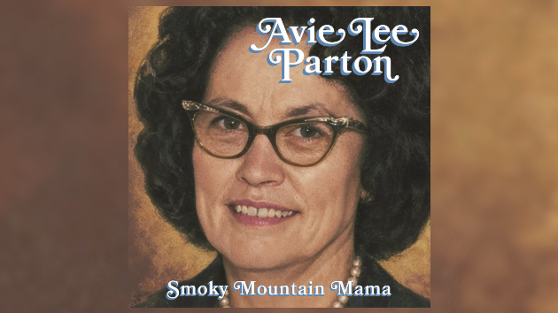 'Smoky Mountain Mama': How you can hear Dolly Parton's mother's record